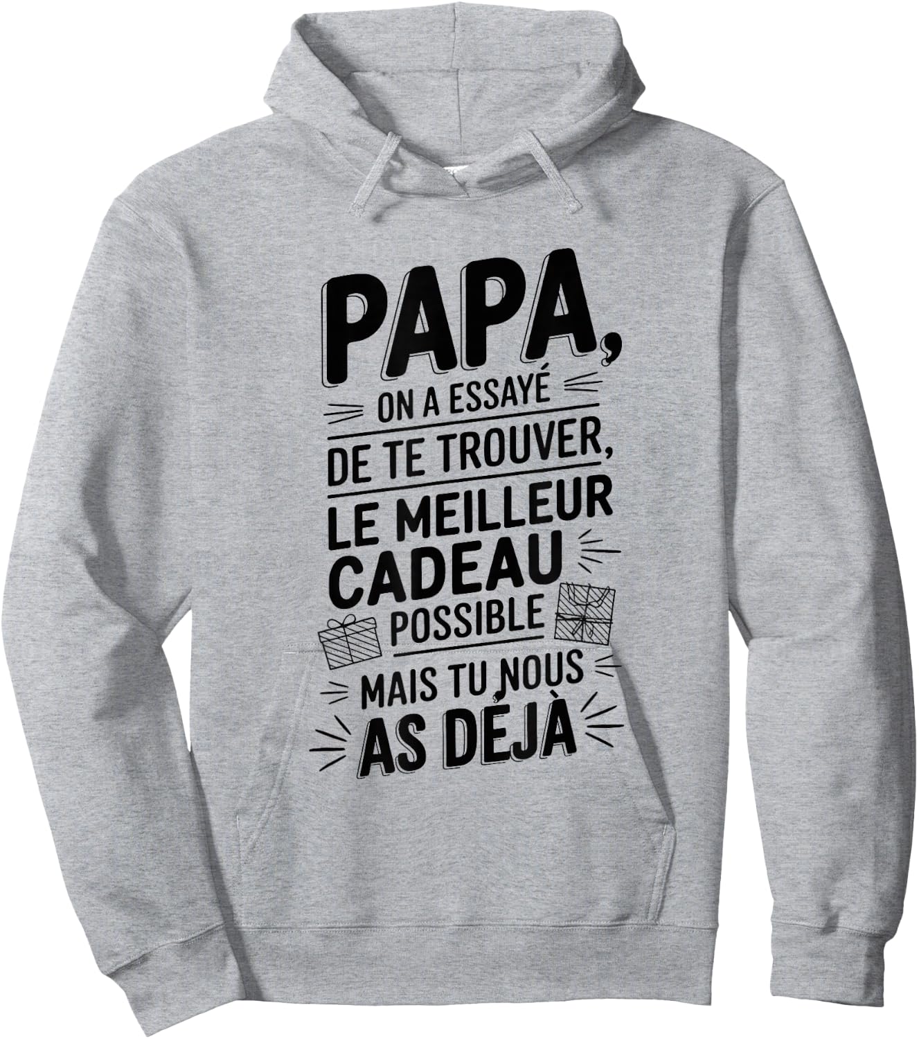 Papa We Tried To Find You The Best Gifts Father , grey, S Hoodie - Hoodie | Ash
