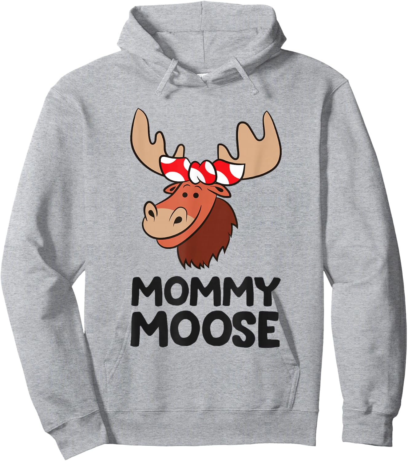 Mommy Moose Mama Mom Funny Moose Hoodie - Hoodie | Ash