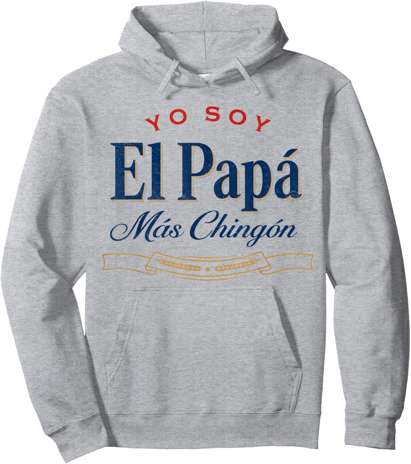 El Papa Mas Chingon Hoodie - Hoodie | Ash