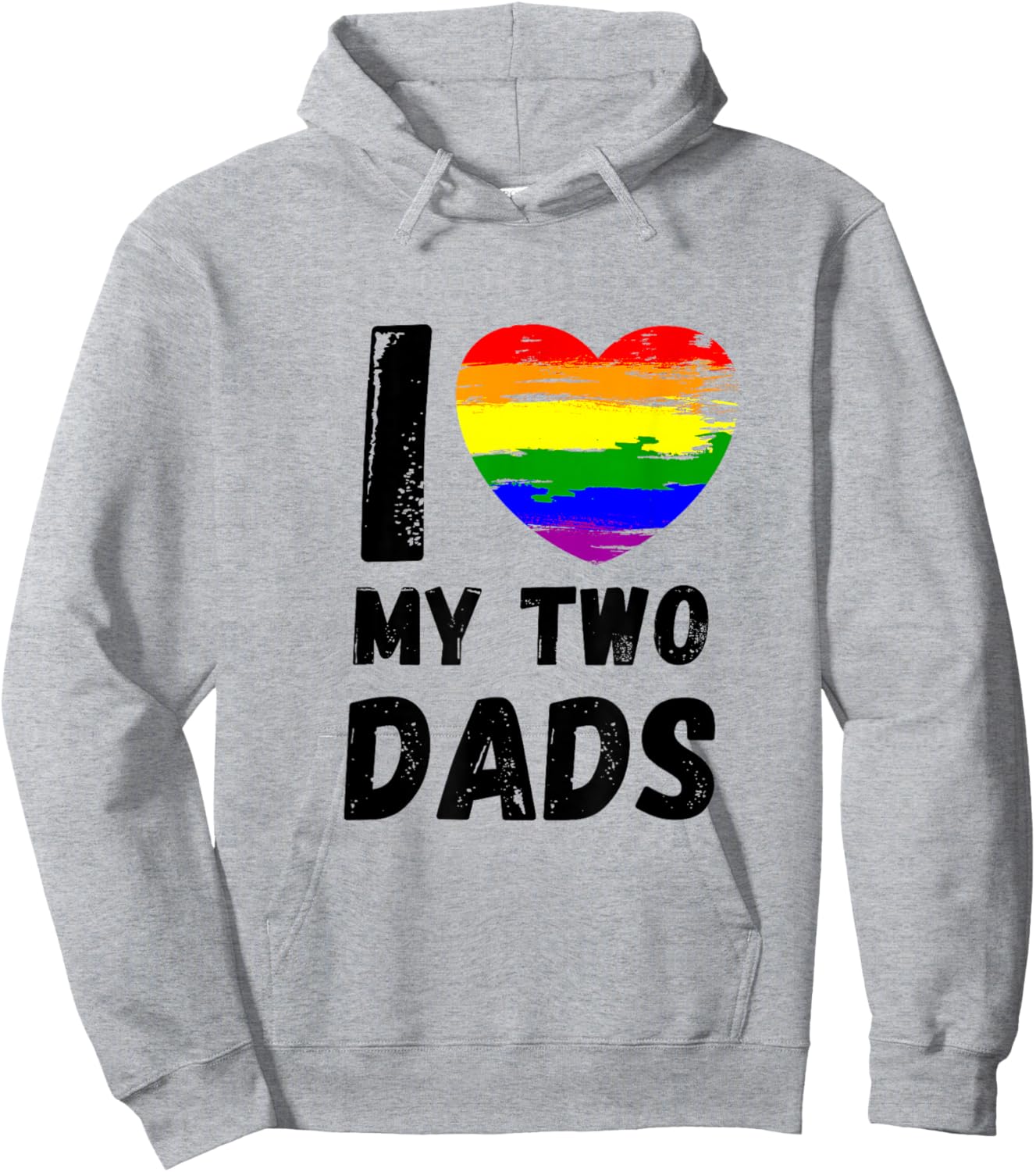 I love my two dads. I love my hot dads. Hoodie - Hoodie | Ash