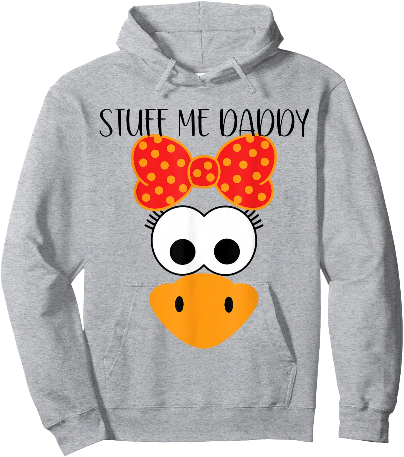 Funny Adult Thanksgiving Stuff Me Daddy Sexual Innuendo Her Hoodie - Hoodie | Ash