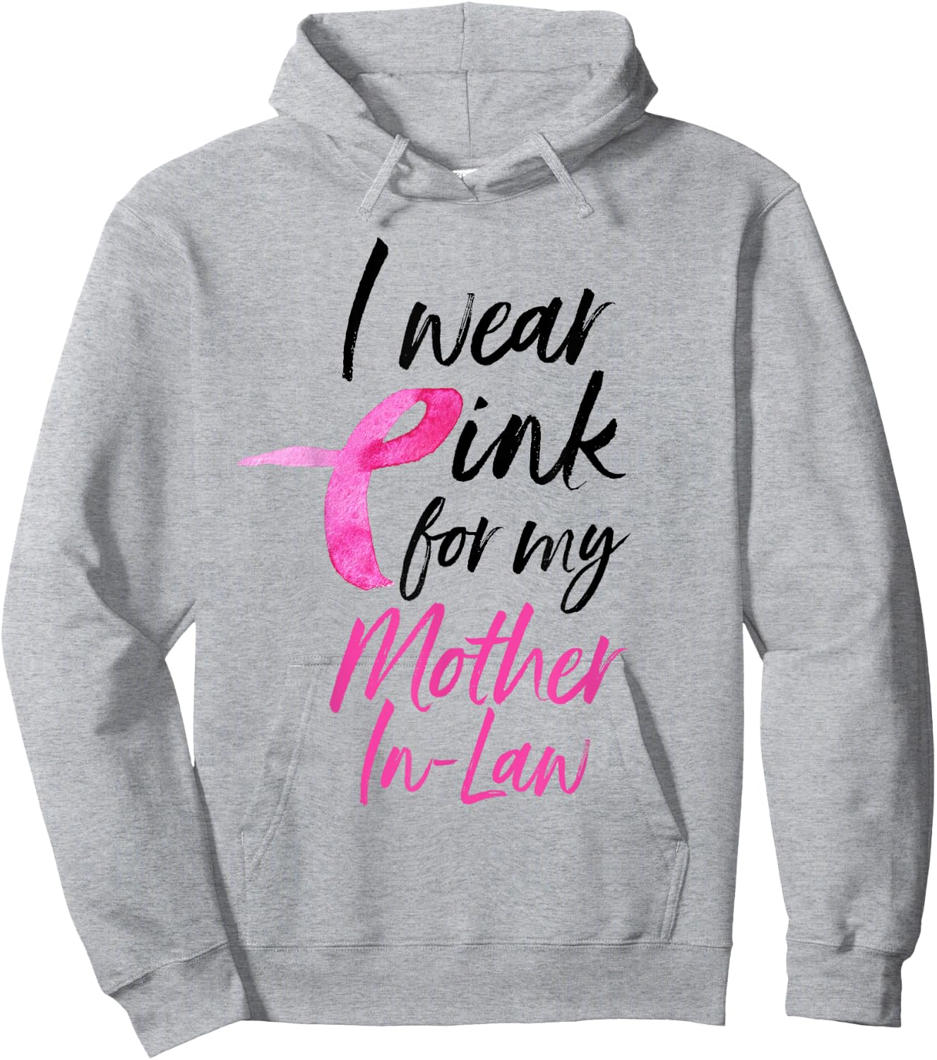 I Wear Pink For My Mother In Law Shirt Breast Cancer Hoodie - Hoodie | Ash