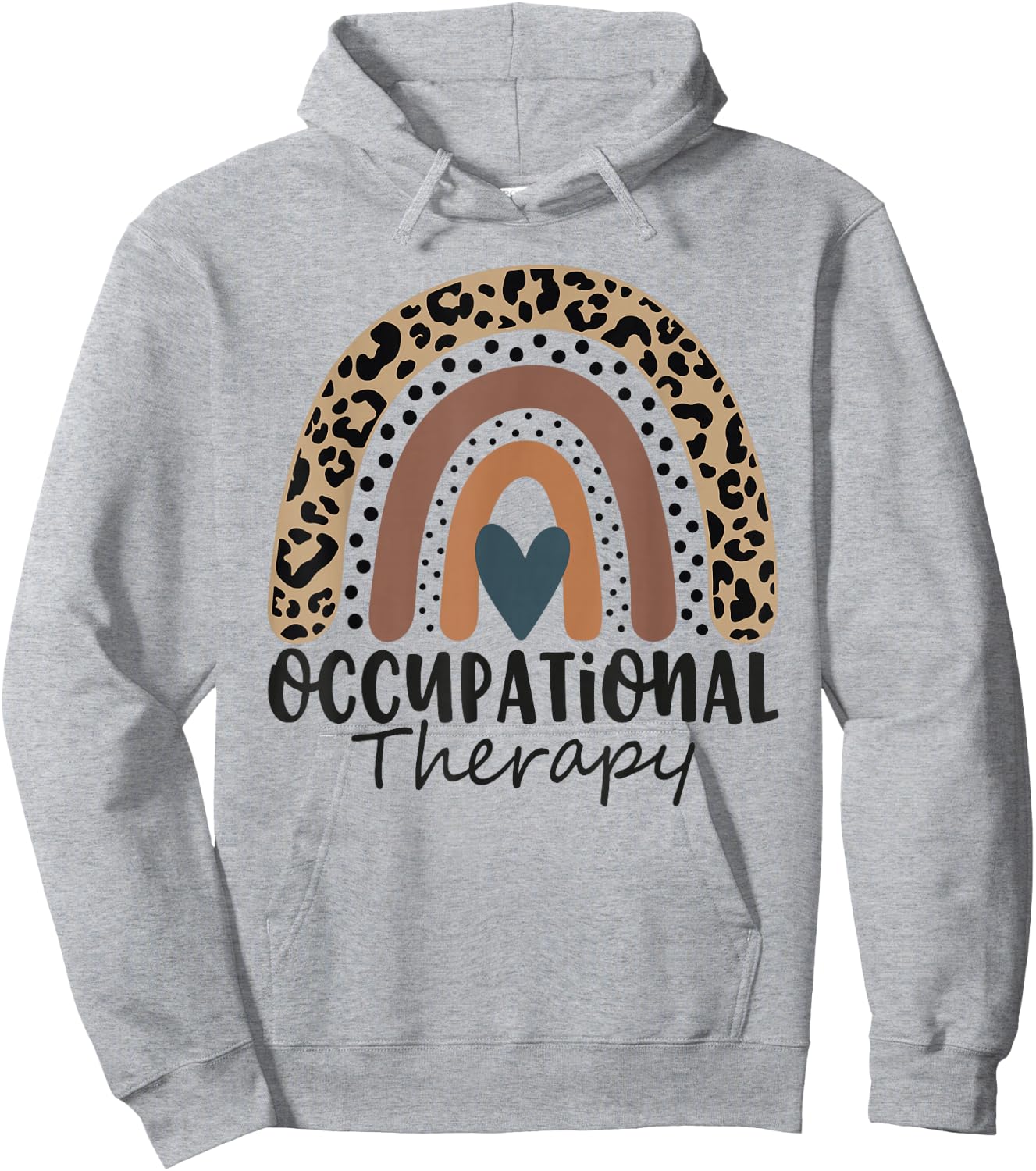 Occupational Therapy -OT Therapist OT Month Leopard Rainbow Hoodie - Hoodie | Ash