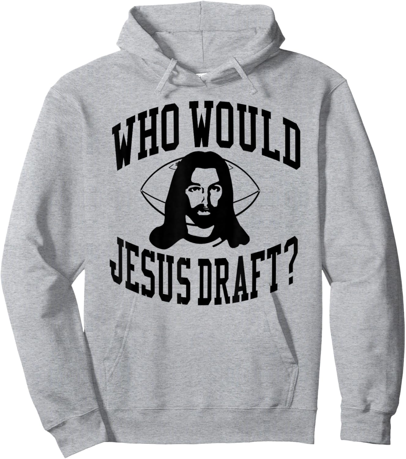 Who Would Jesus Draft Funny Fantasy Football Sunday Hoodie - Hoodie | Ash