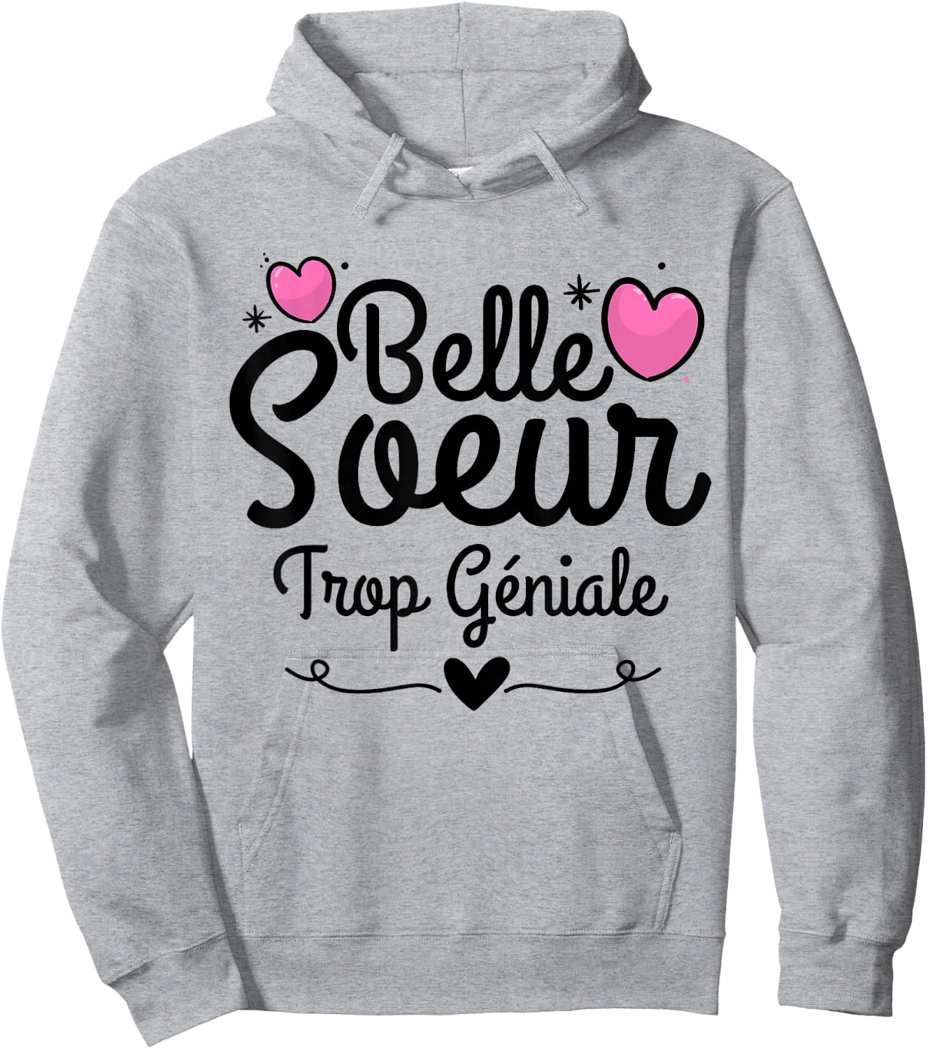 Gift Belle Soeur humour woman Step-Sister awesome , white, S Hoodie - Hoodie | Ash