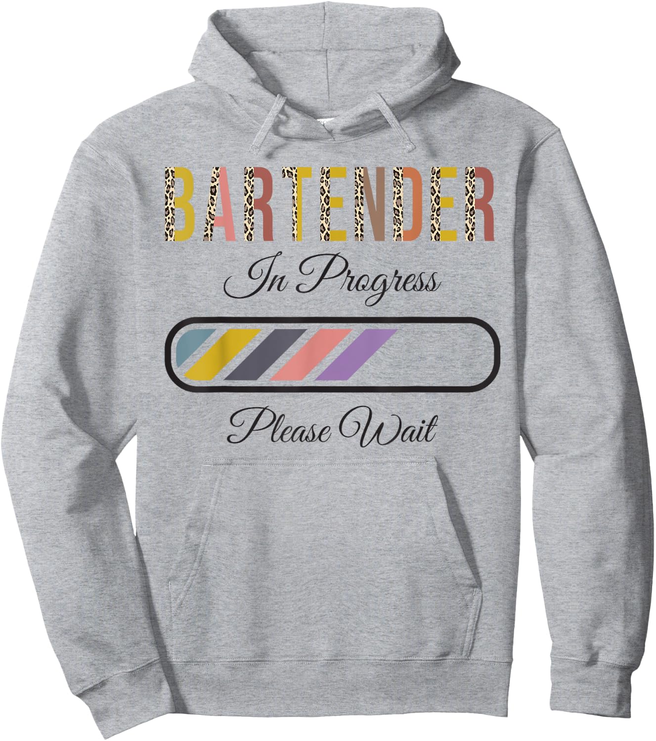 Bartender In Progress Please Wait, Future Bartender Funny Hoodie - Hoodie | Ash