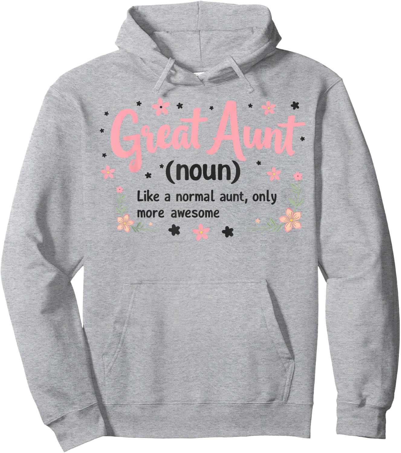 Great Aunt Definition Auntie Family Niece Nephew Love Hoodie - Hoodie | Ash