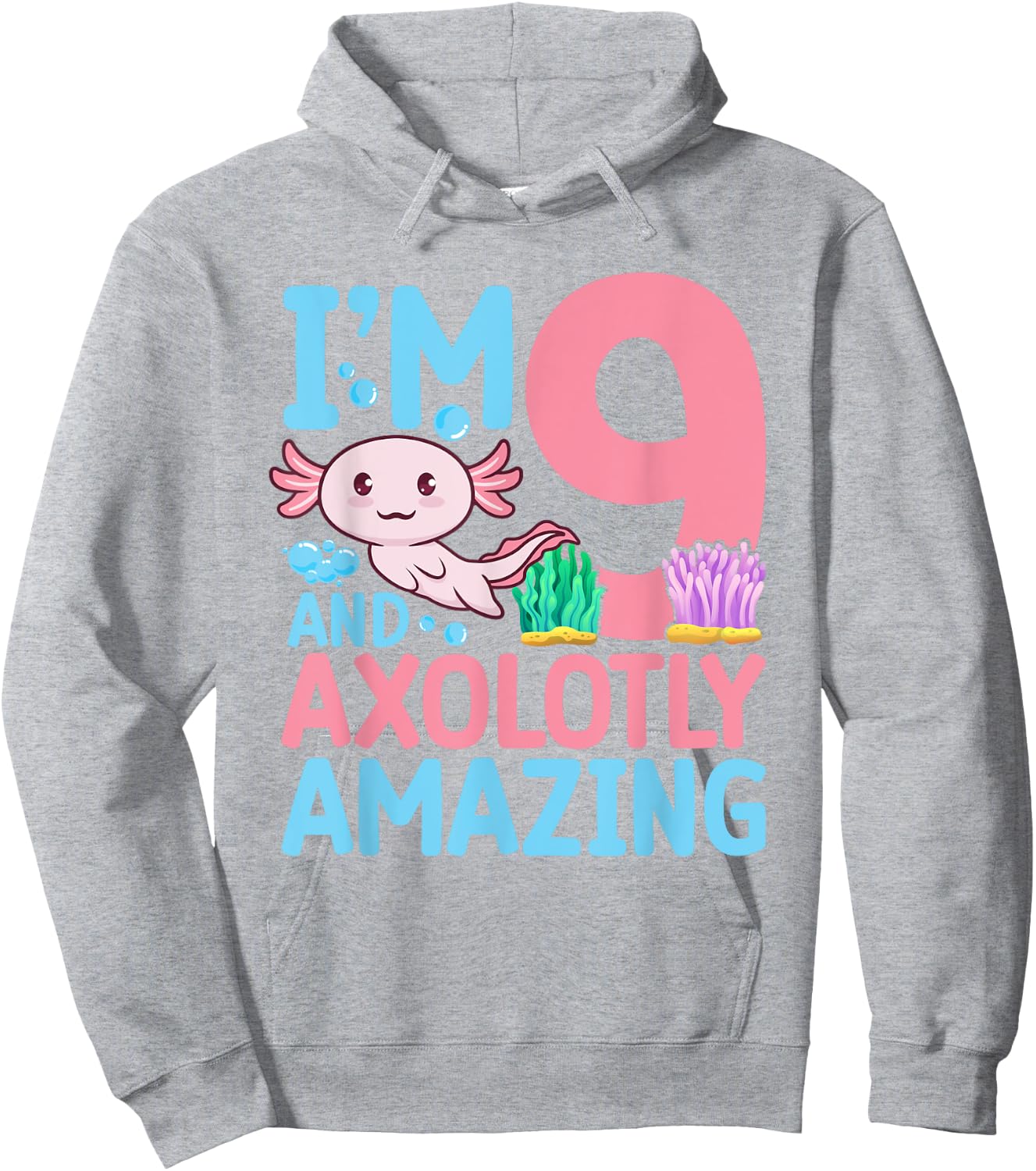 I'm 9 let's party a lotl Axolotl 9th Birthday Axolotl Hoodie - Hoodie | Ash