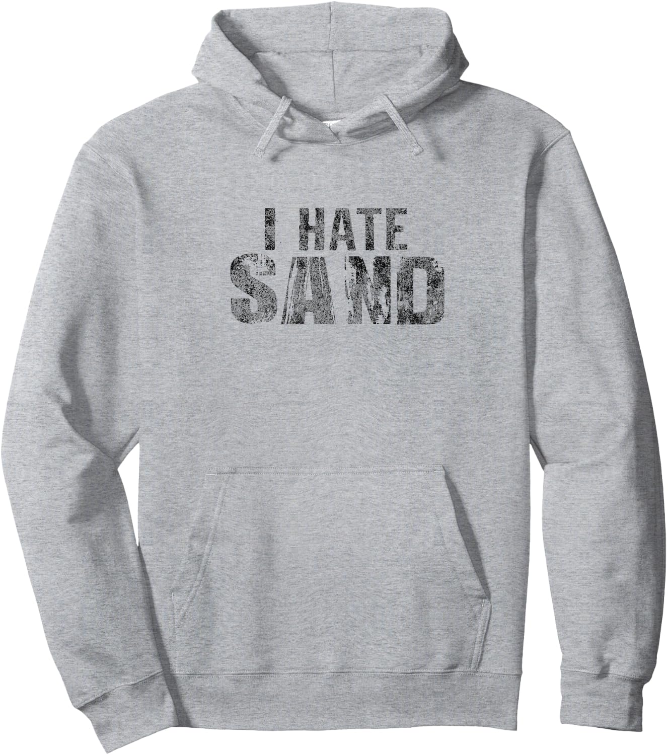 I Hate Sand Funny Army Military Deployment Hoodie - Hoodie | Ash