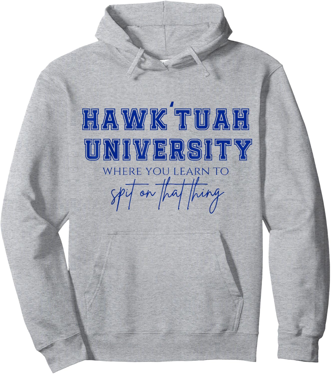 Hawk Tuah Hoodie - Hoodie | Ash
