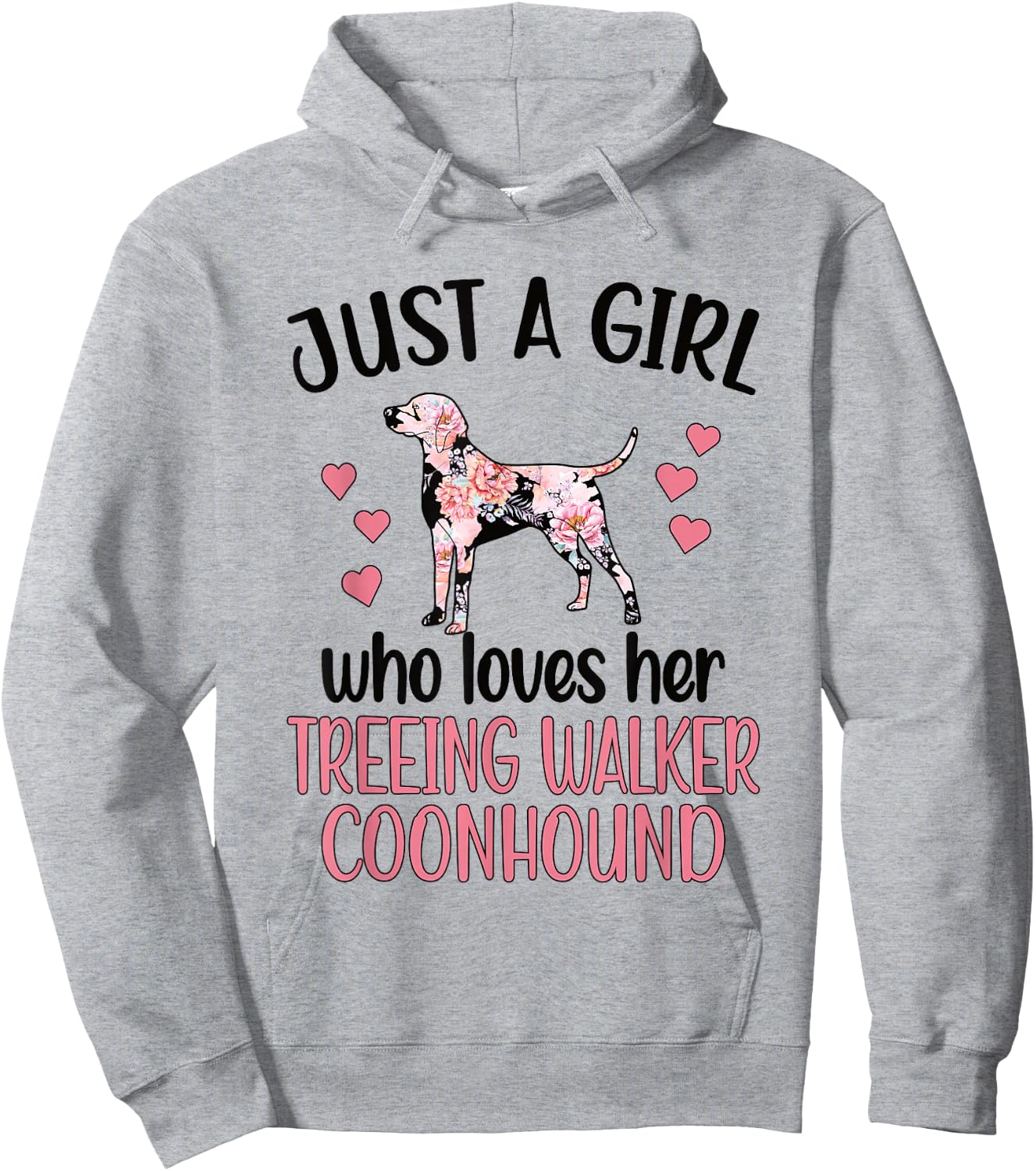 Girl Who Loves Her Treeing Walker Coonhound Mom Hoodie - Hoodie | Ash