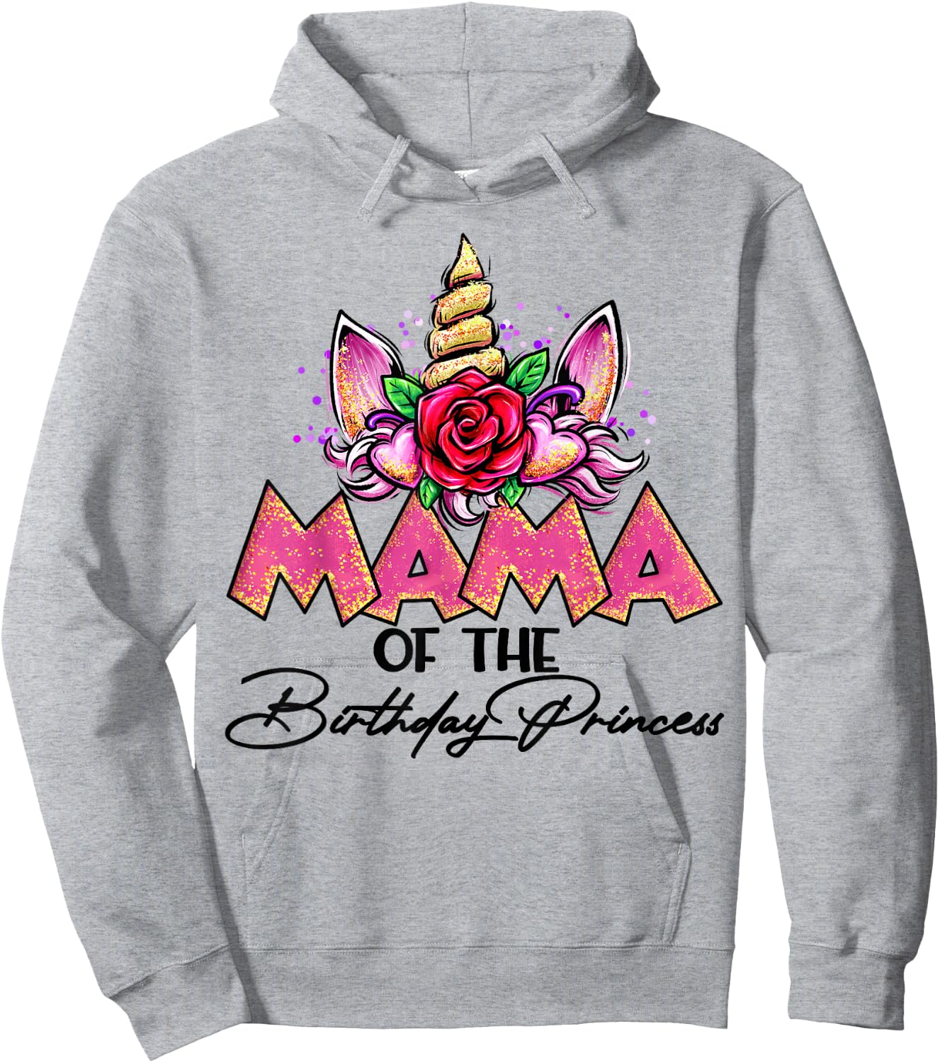 Mama of the Birthday Princess Unicorn Matching Family Mommy Hoodie - Hoodie | Ash