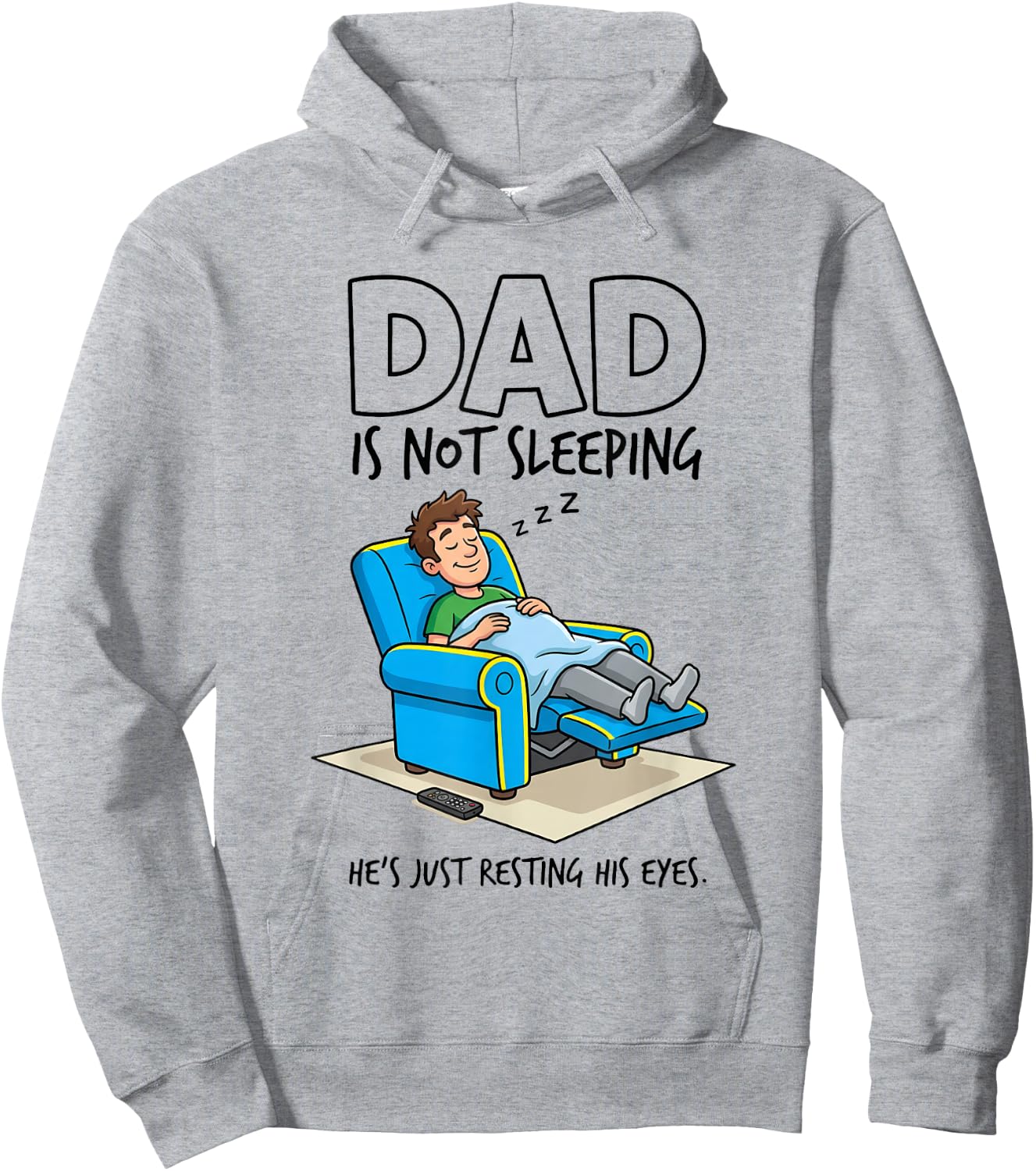 Dad is Not Sleeping He's Just Resting His Eyes Funny Saying Hoodie - Hoodie | Ash