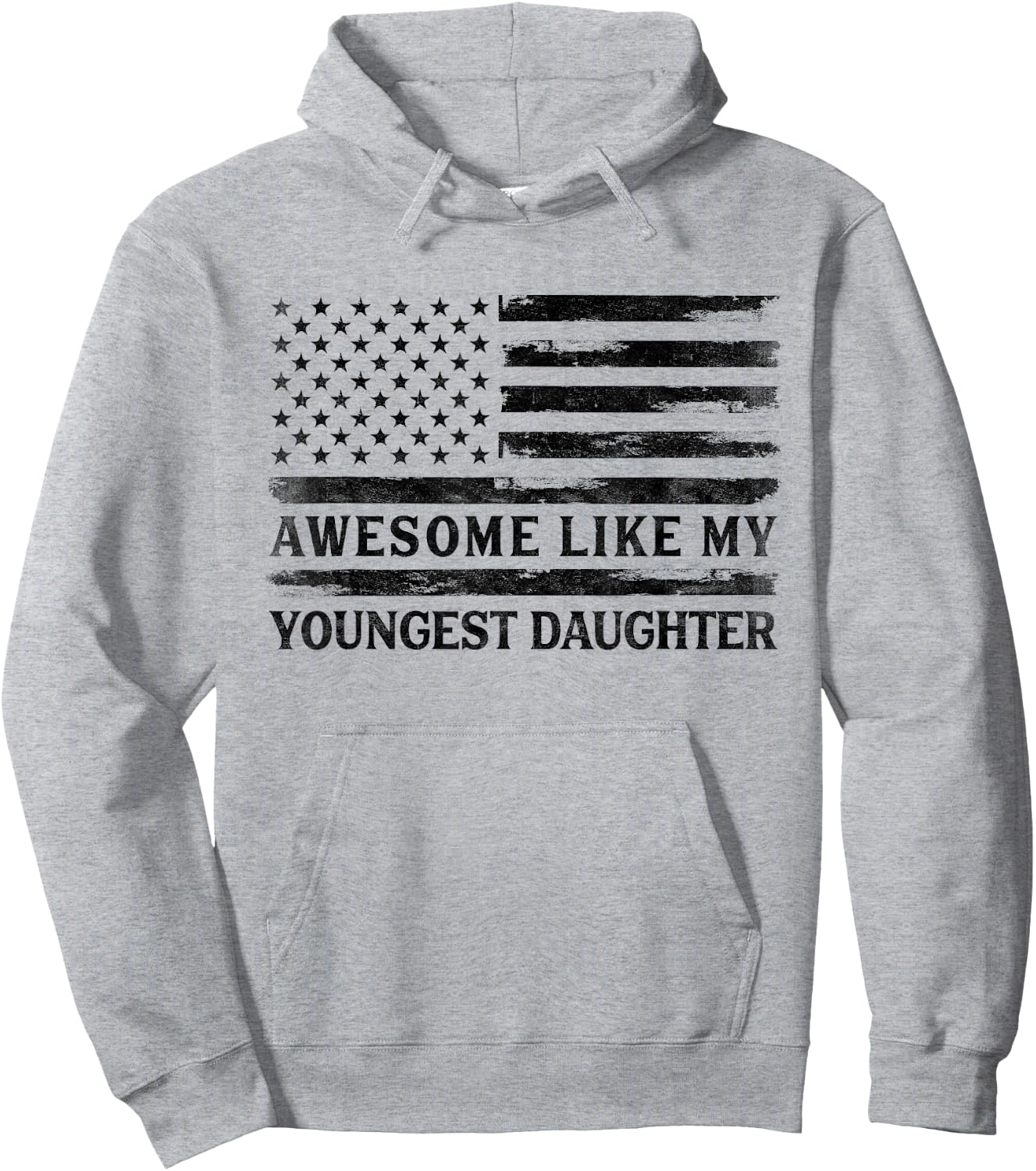 Awesome Like My Youngest Daughter Father's Day Flag Dad Papa Hoodie - Hoodie | Ash