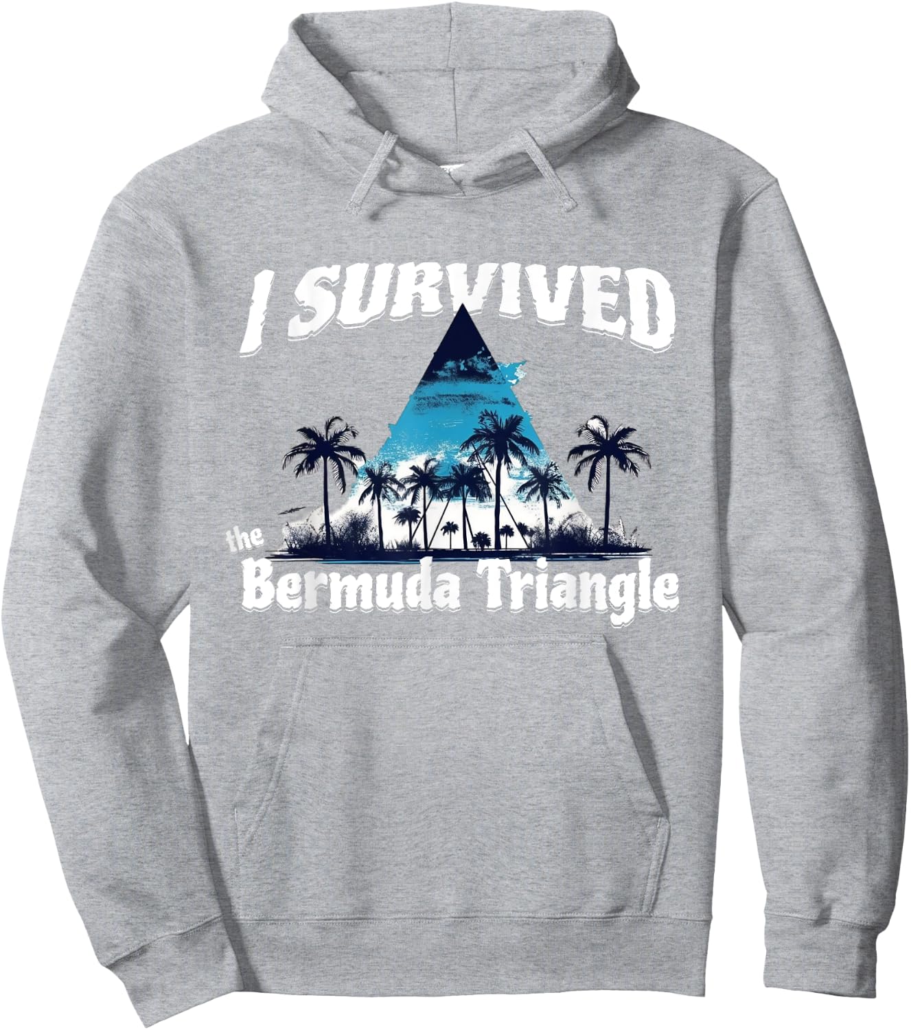 I Survived The Bermuda Triangle Funny Vacation Cruise Hoodie - Hoodie | Ash