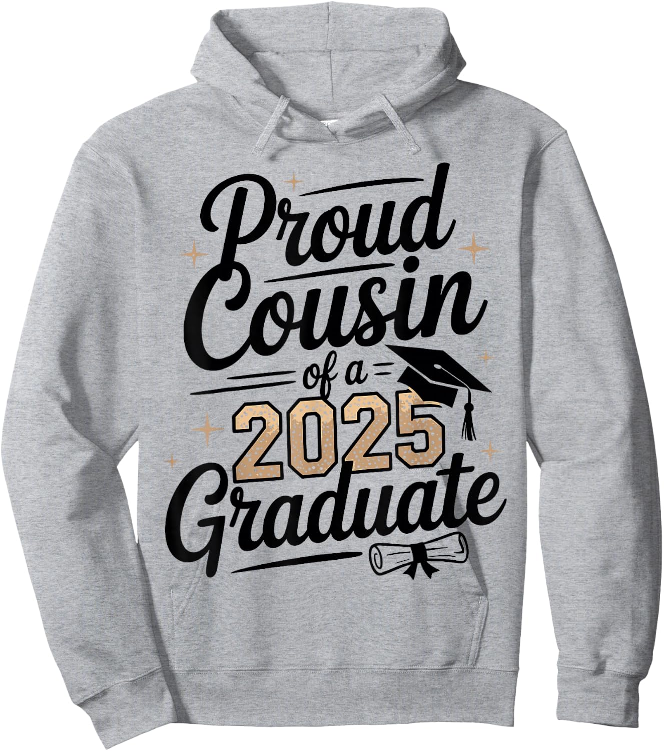 Proud Cousin of a 2025 Graduate shirt Graduation shirts 2025 Hoodie - Hoodie | Ash