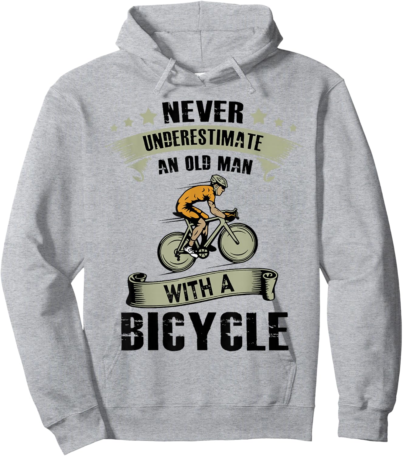 An Old Guy On A Bicycle Cycling Vintage Never Underestimate Hoodie - Hoodie | Ash