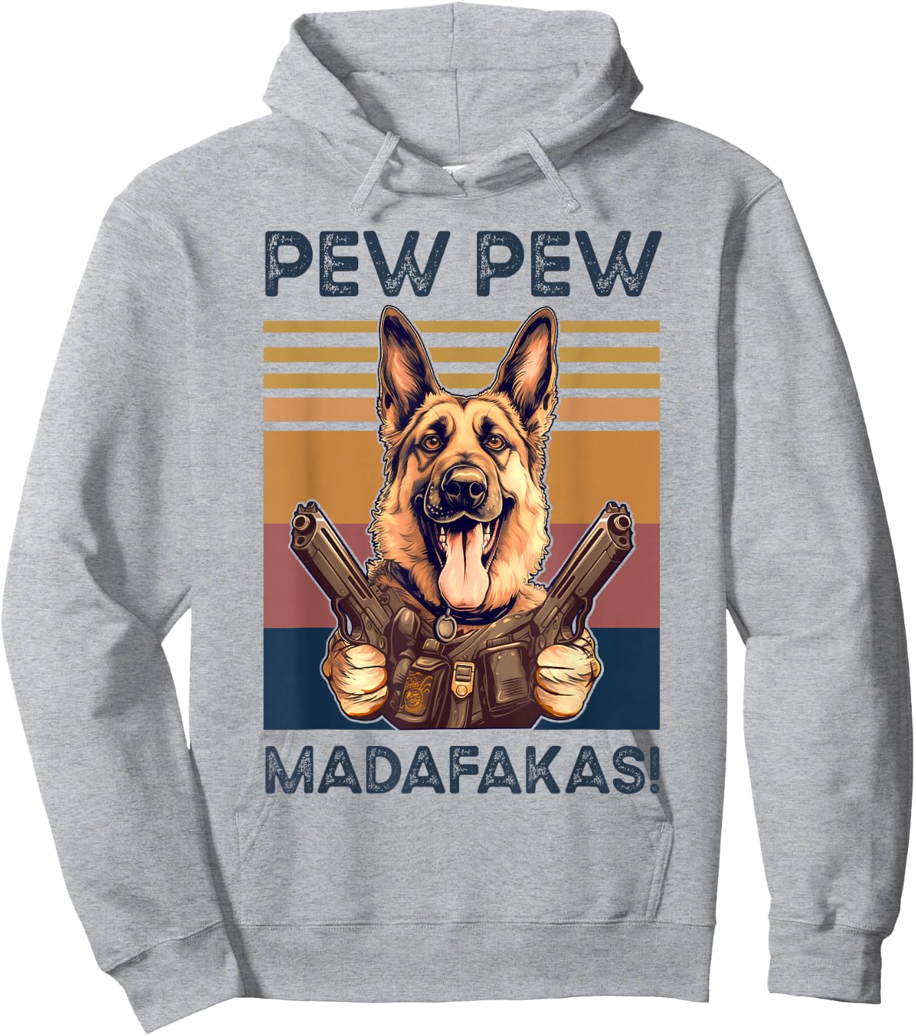 German Shepherd Pew Pew Madafakas Dog Lovers Vintage Hoodie - Hoodie | Ash