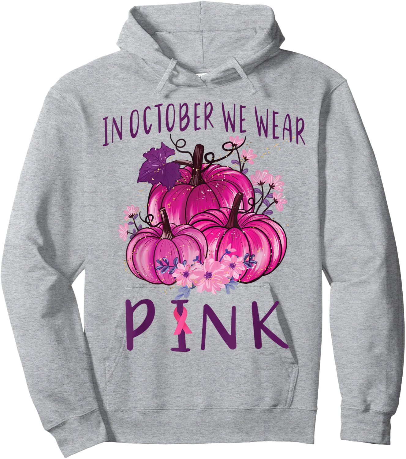 In October We Wear Pink Pumpkins Halloween Breast Cancer Hoodie - Hoodie | Ash