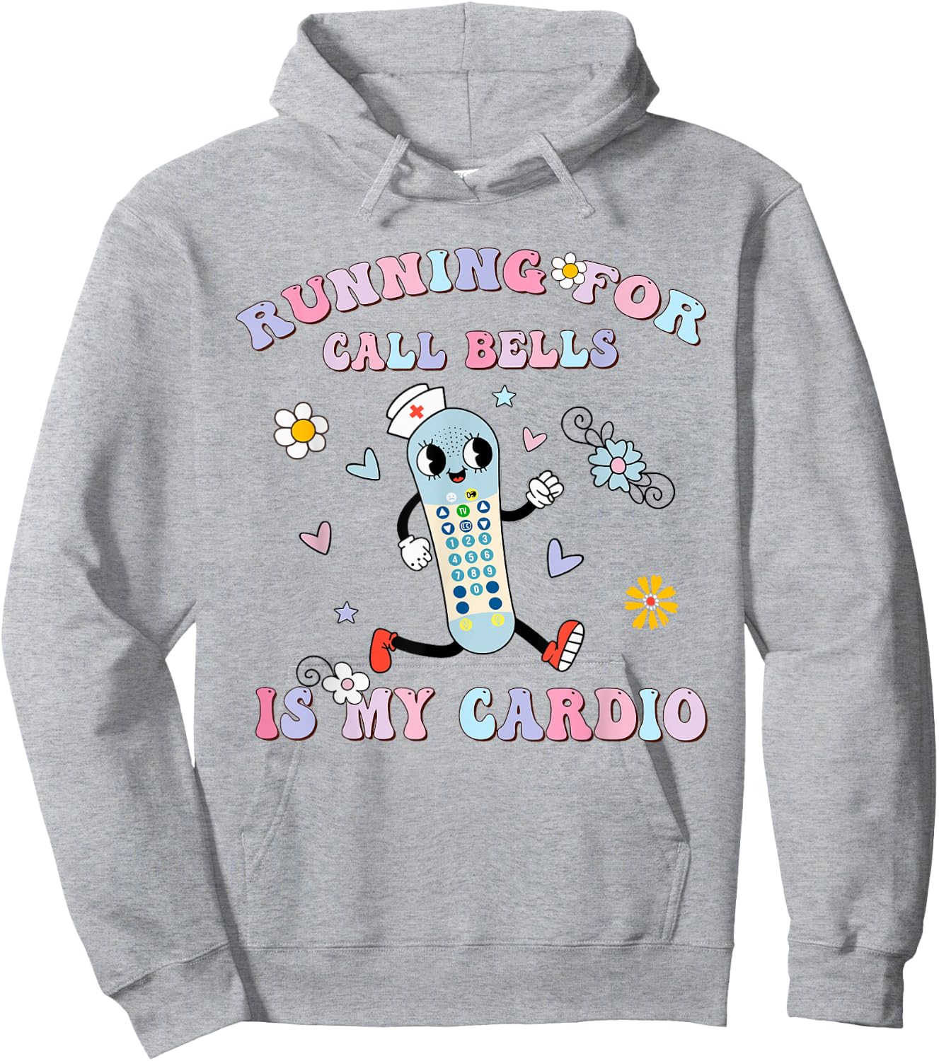 Running For Call Bells Is My Cardio PCT CNA PCA Nurse Floral Hoodie - Hoodie | Ash