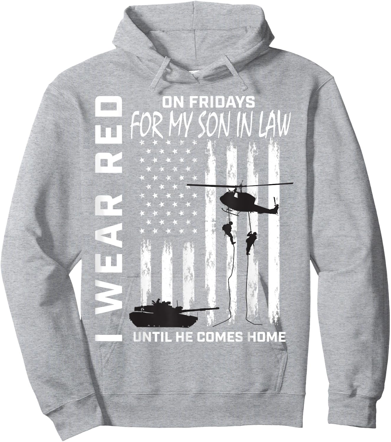 Deployed Son In Law Red Friday Military Support Troops Flag Hoodie - Hoodie | Ash