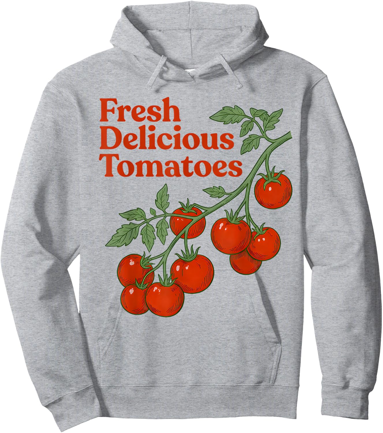 Fresh Delicious Tomatoes Funny Tomato Lover Men Women Saying Hoodie - Hoodie | Ash