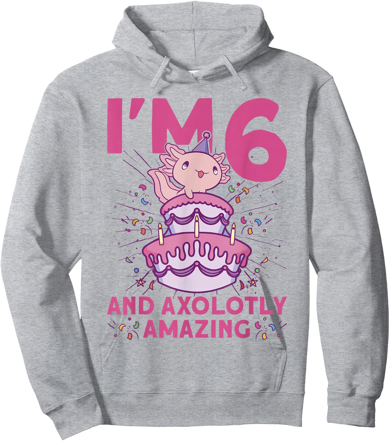 I'm 6 bday Axolotl party cute 6th Birthday Kids Axolotl Hoodie - Hoodie | Ash