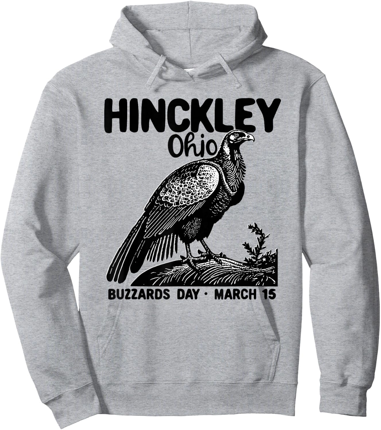 Hinckley Township Ohio Turkey Buzzards Day March 15 Return Hoodie - Hoodie | Ash