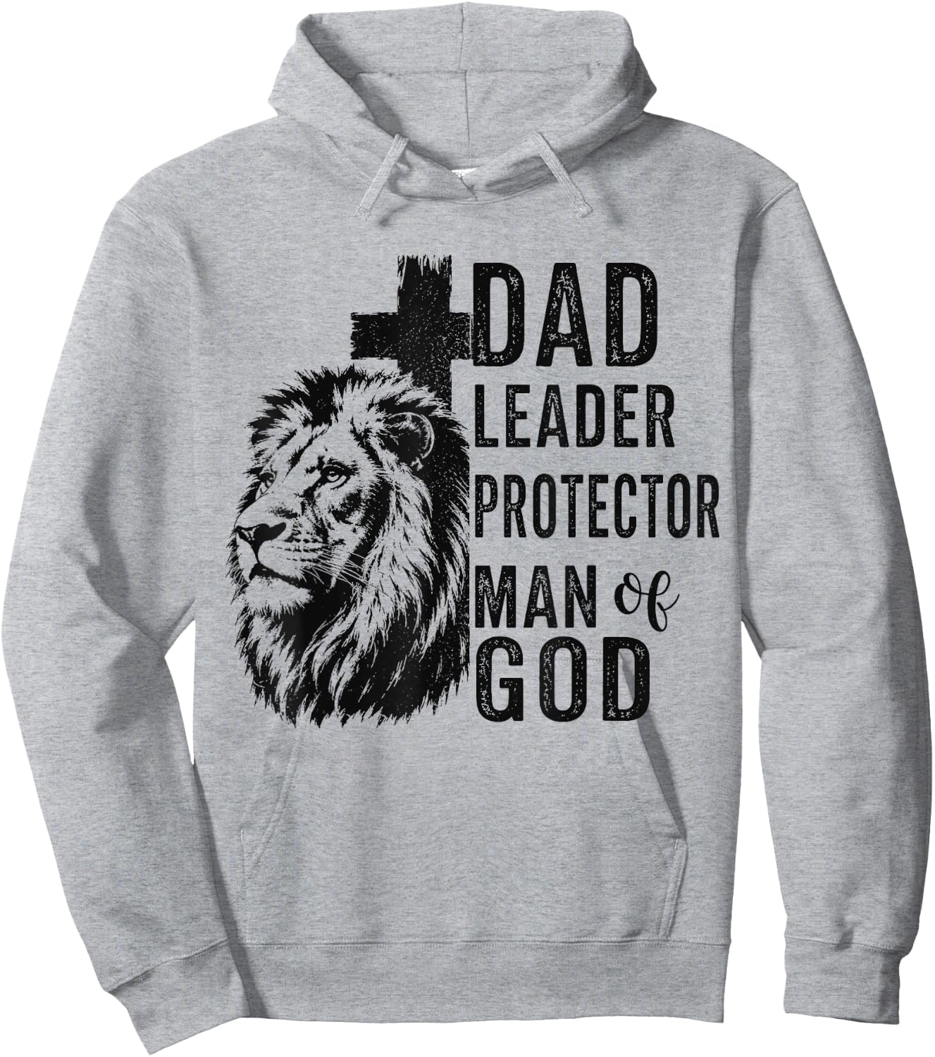 Dad Leader Protector Man of God Christian Dad Father's Day Hoodie - Hoodie | Ash