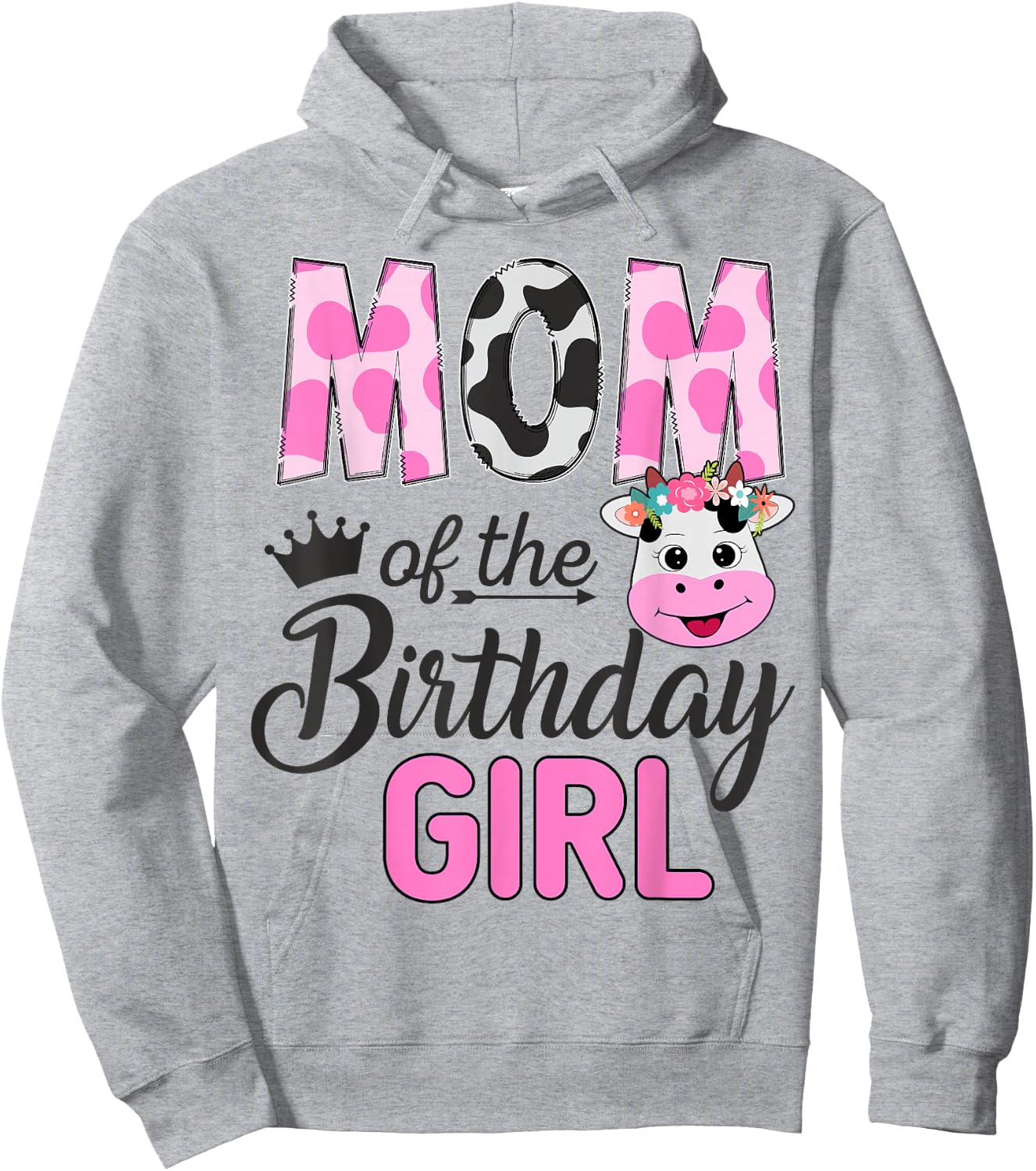 Mom of The Birthday Girl Farm Cow 1 St Birthday Girl Hoodie - Hoodie | Ash