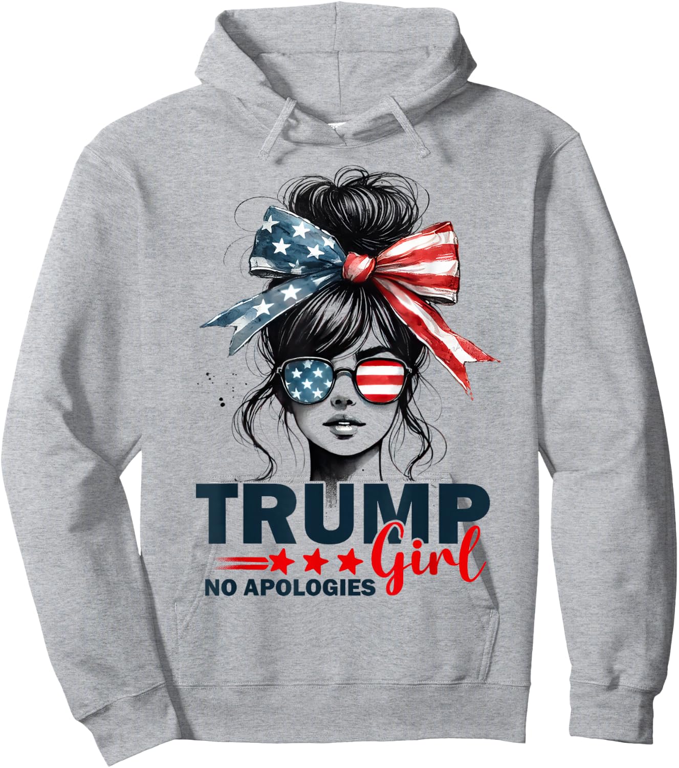 Trump Girl No Apologies Messy Bun Sunglasses Trump 2024 USA Hoodie - Hoodie | Ash