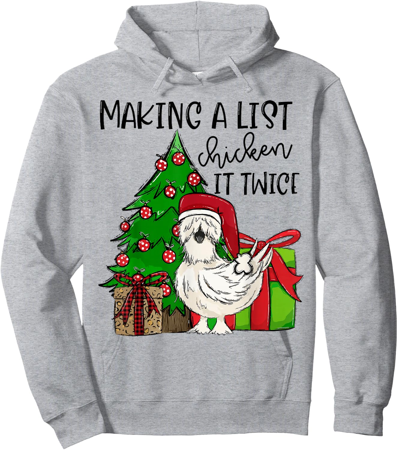 Making A List Chicken It Twice Christmas Chicken Farm Xmas Hoodie - Hoodie | Ash