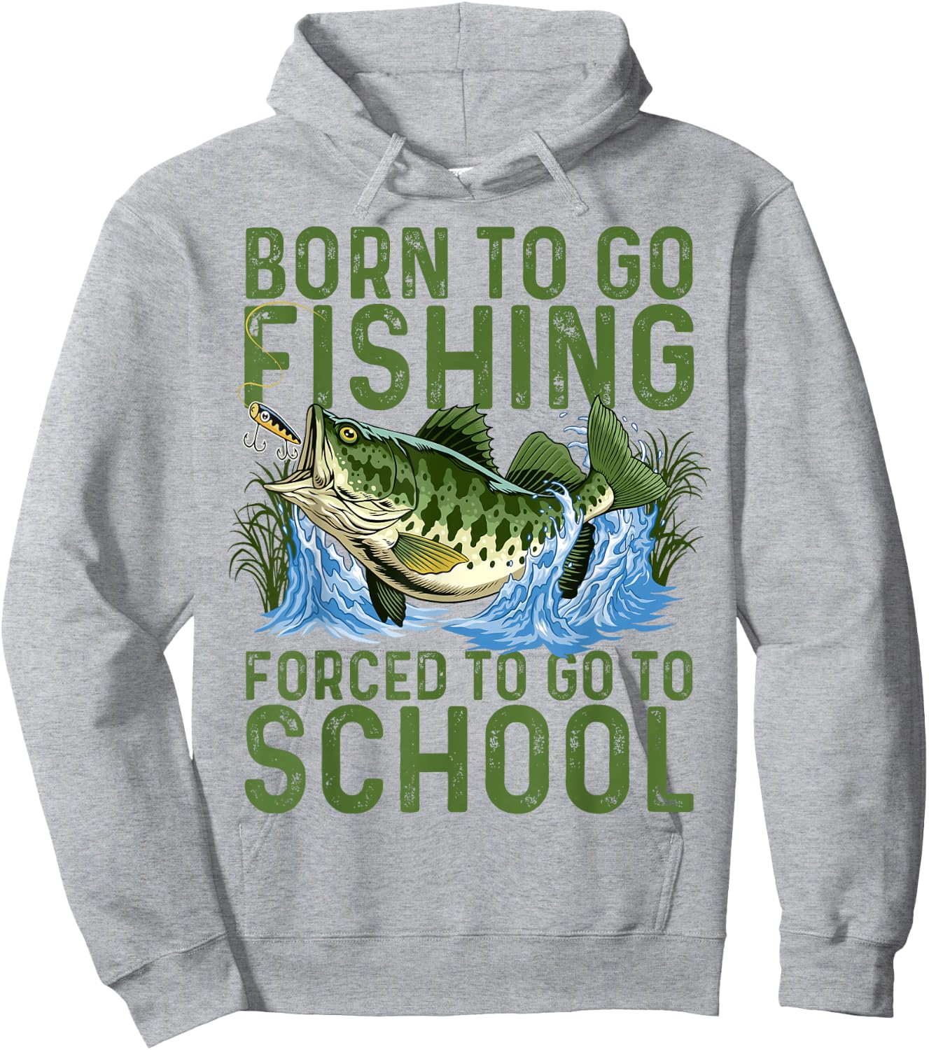 Born To Go Fishing Forced School Funny Men Women Kids Boys Hoodie - Hoodie | Ash