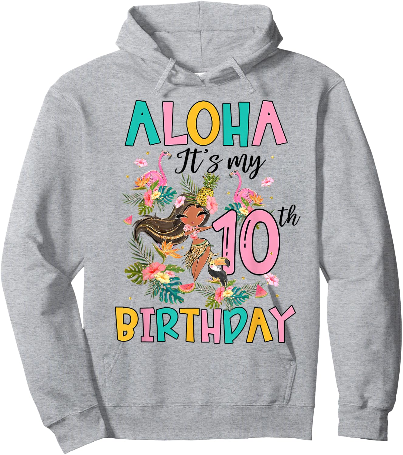 Aloha It's My 10th Birthday Hawaii Girls Flamingo 10 Yrs Old Hoodie - Hoodie | Ash