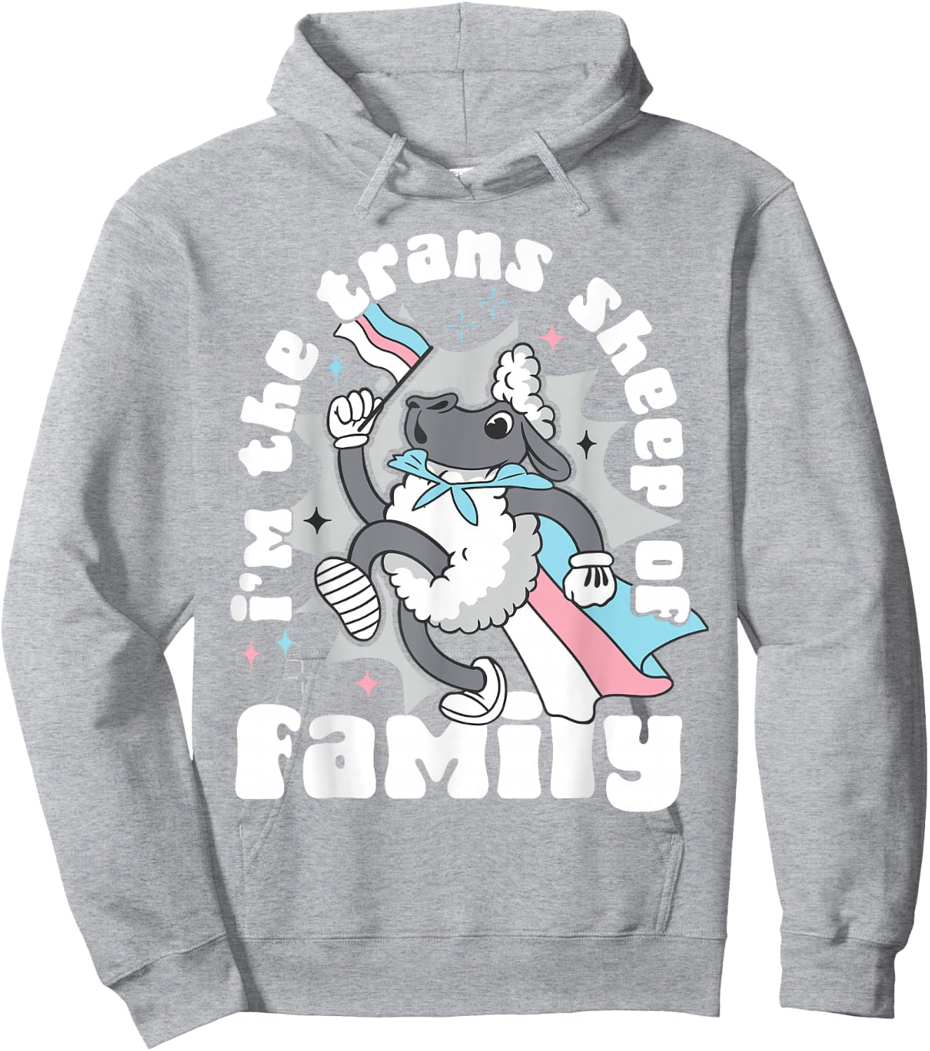 Transgender Trans LGBT Pride Rights Sheep I'm The Trans Hoodie - Hoodie | Ash