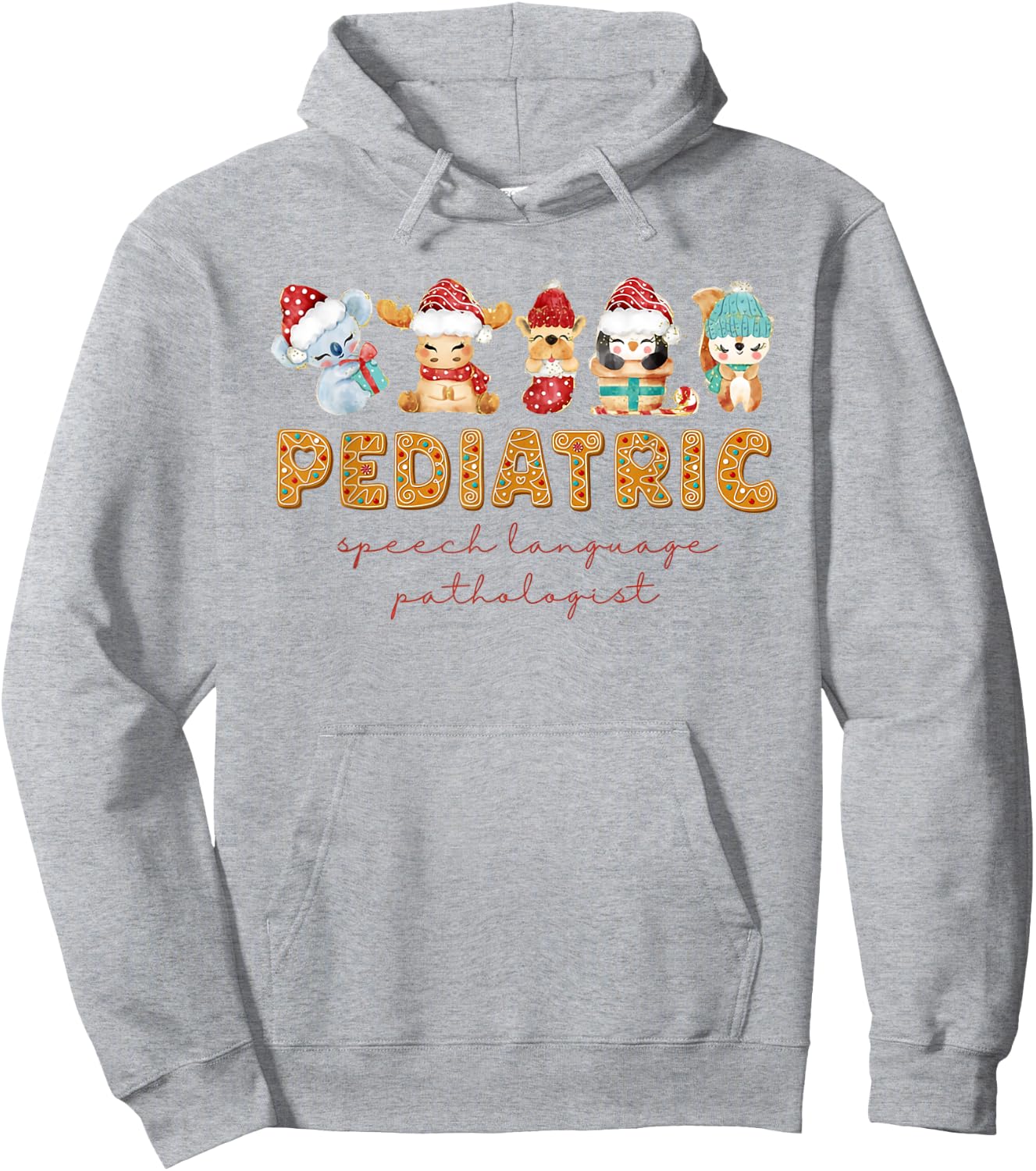 Pediatric Speech Language Pathologist Gingerbread Christmas Hoodie - Hoodie | Ash