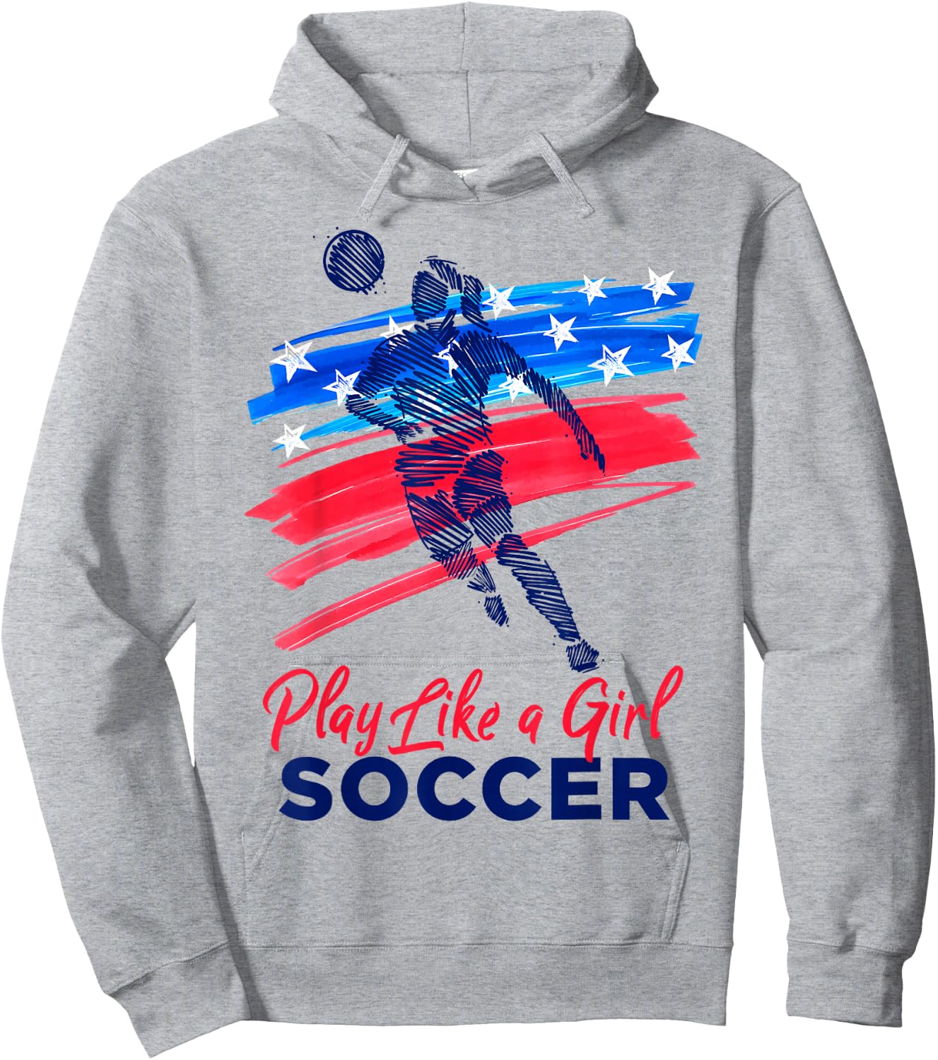 Play Like a Girl Soccer Sport Kids Girl Teen Football Hoodie - Hoodie | Ash