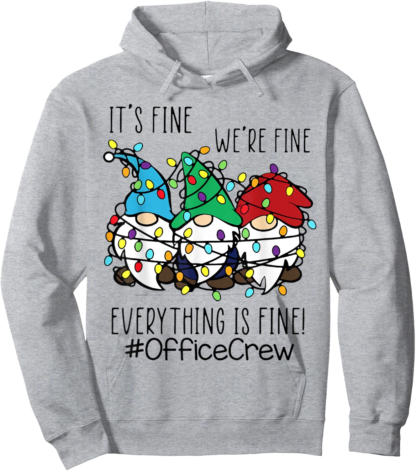 It's Fine We're Fine Gnome Office Crew Christmas Light Hoodie - Hoodie | Ash