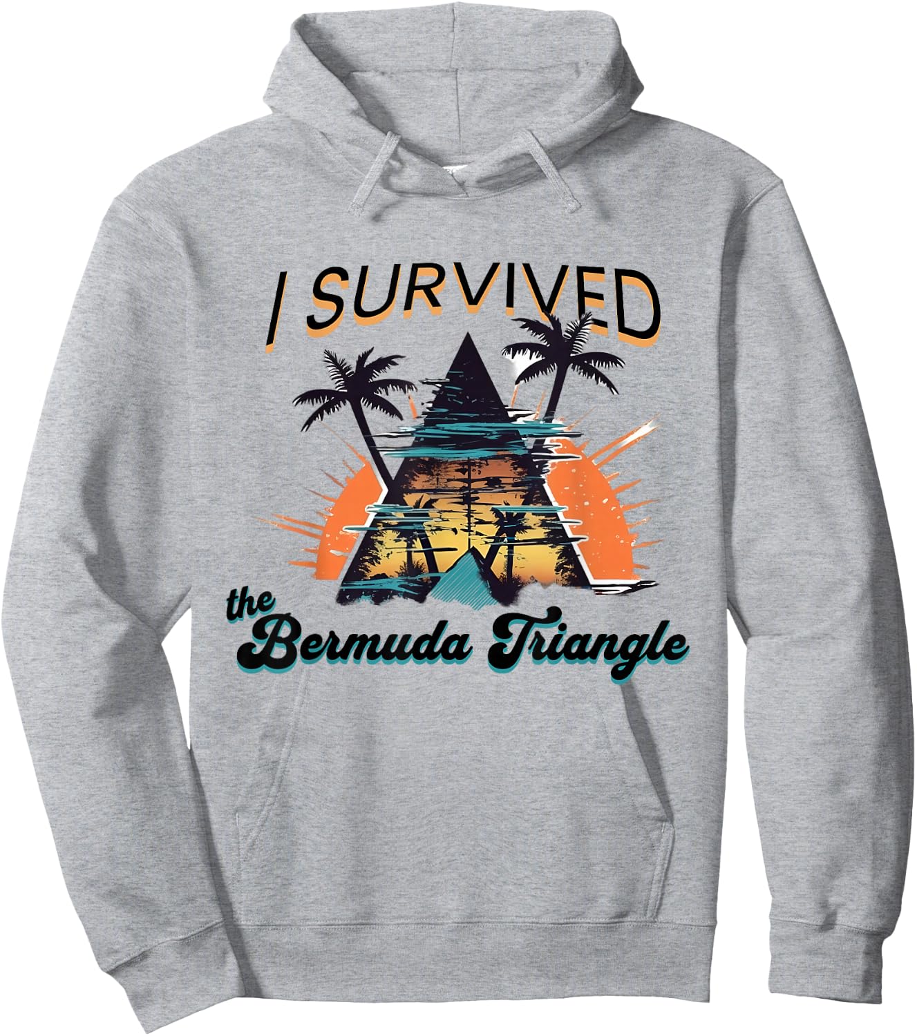 I Survived The Bermuda Triangle Funny Vacation Cruise Hoodie - Hoodie | Ash