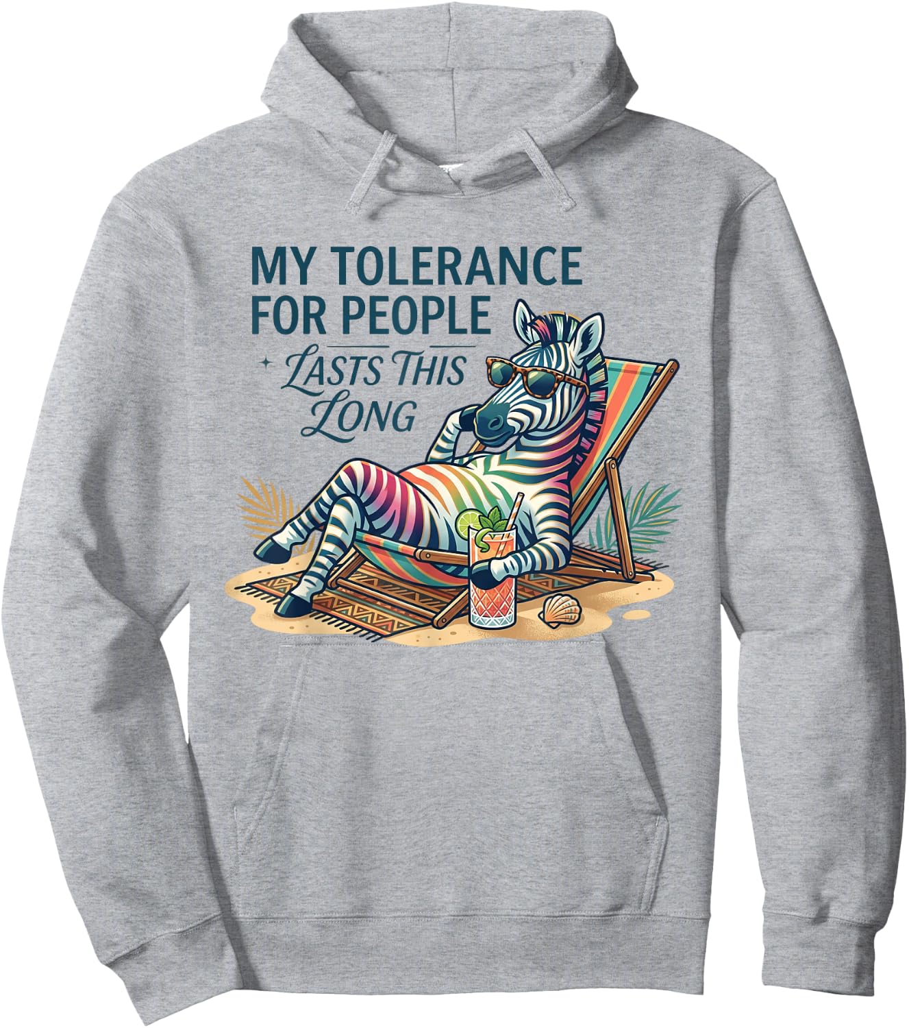Funny Zebra My Tolerance for People Lasts This Long Hoodie - Hoodie | Ash