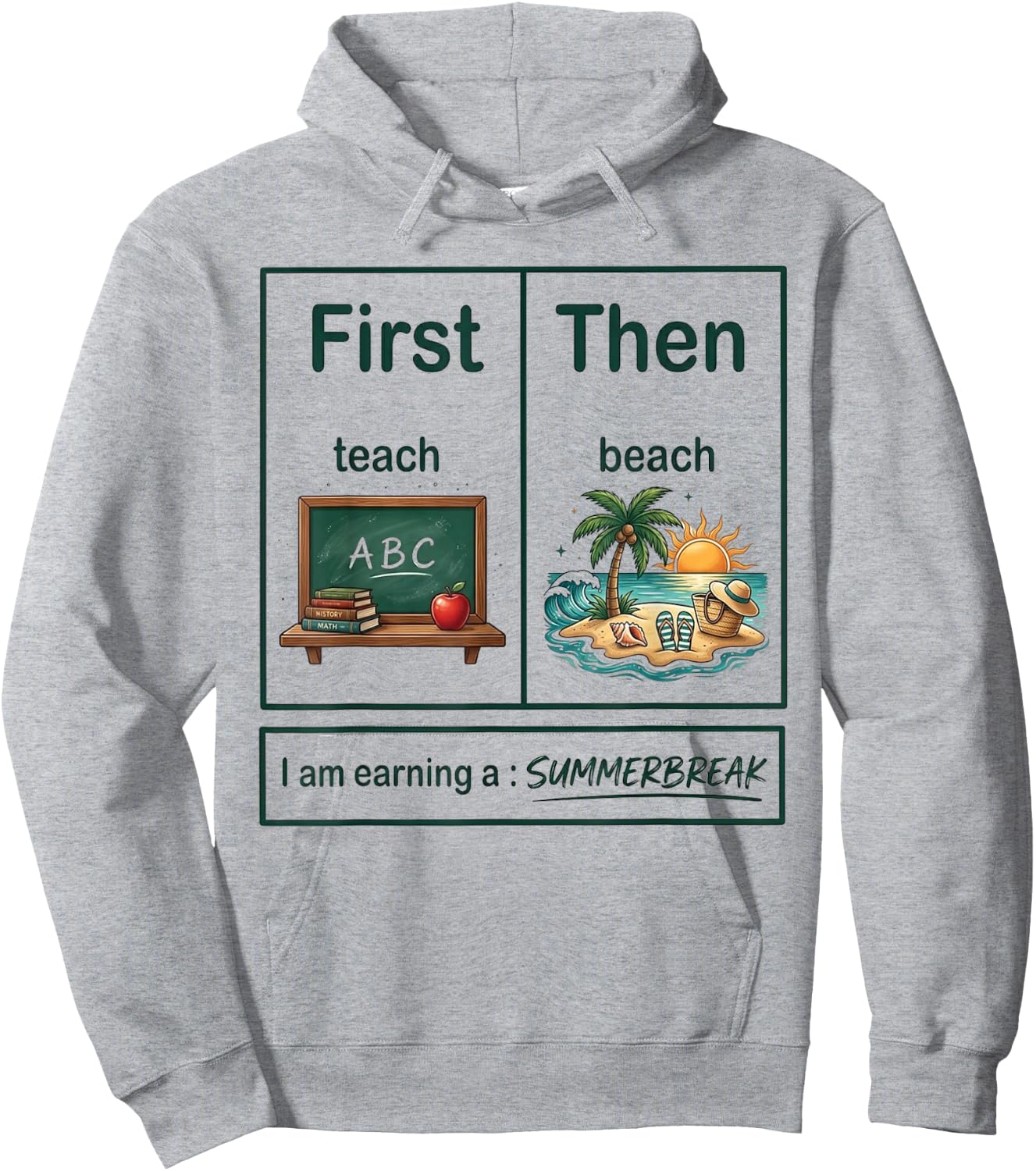 First Teach Then Beach Funny Teacher Summer Break Vacation Hoodie - Hoodie | Ash