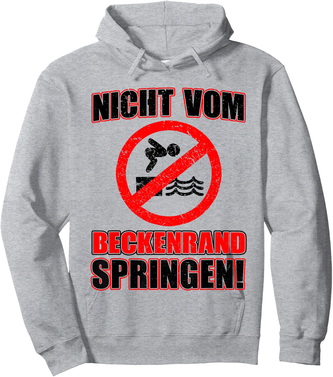 Bademeister DLRG Nicht vom Beckenrand Jumping [German Language, White, s Hoodie - Hoodie | Ash