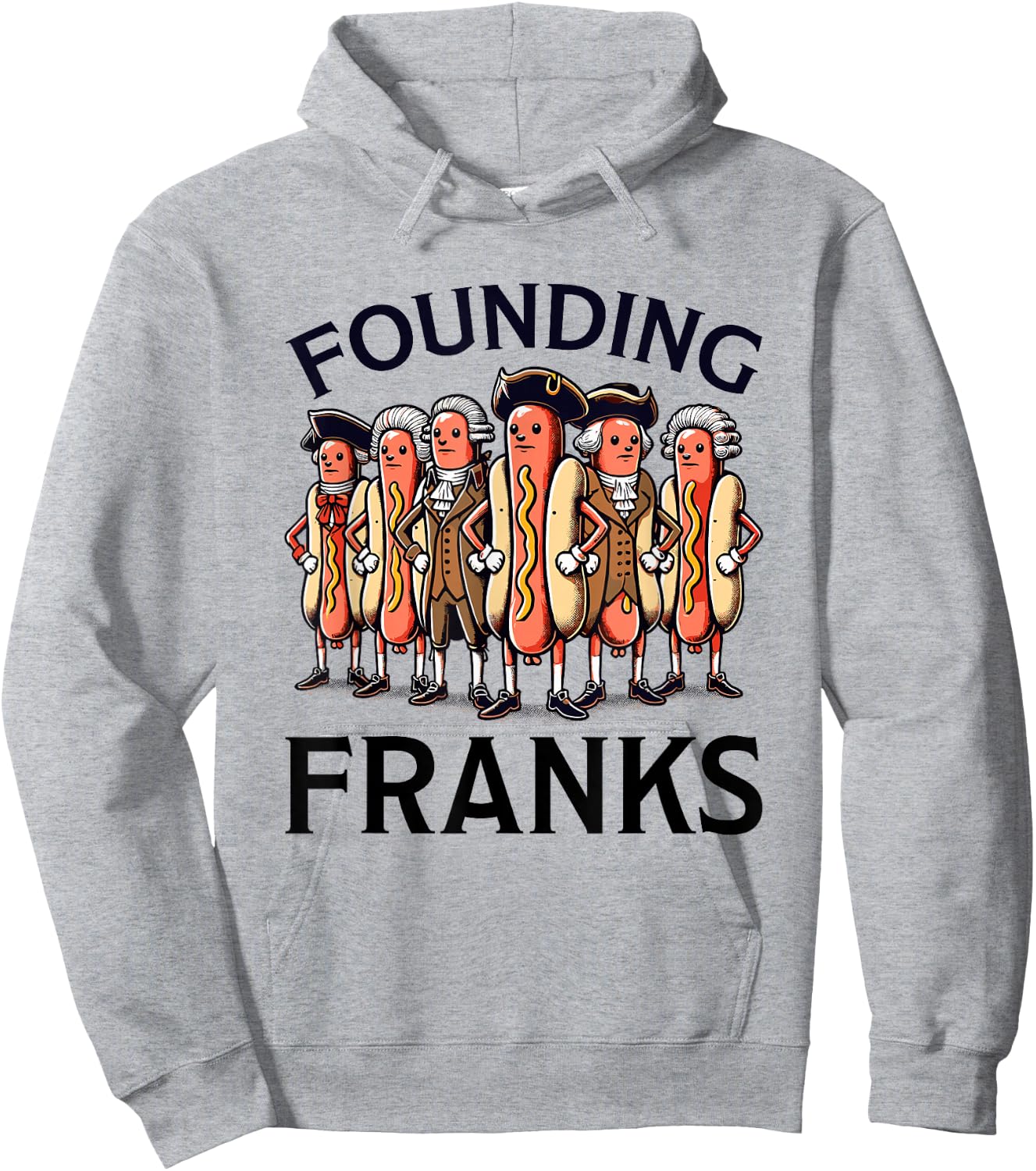 Funny 4th of July Hot Dog - Founding Franks Patriotic Hoodie - Hoodie | Ash