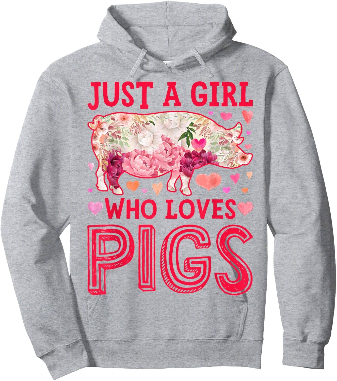 Pig Just A Girl Who loves Pigs Women Farm Farmer Flower Hoodie - Hoodie | Ash
