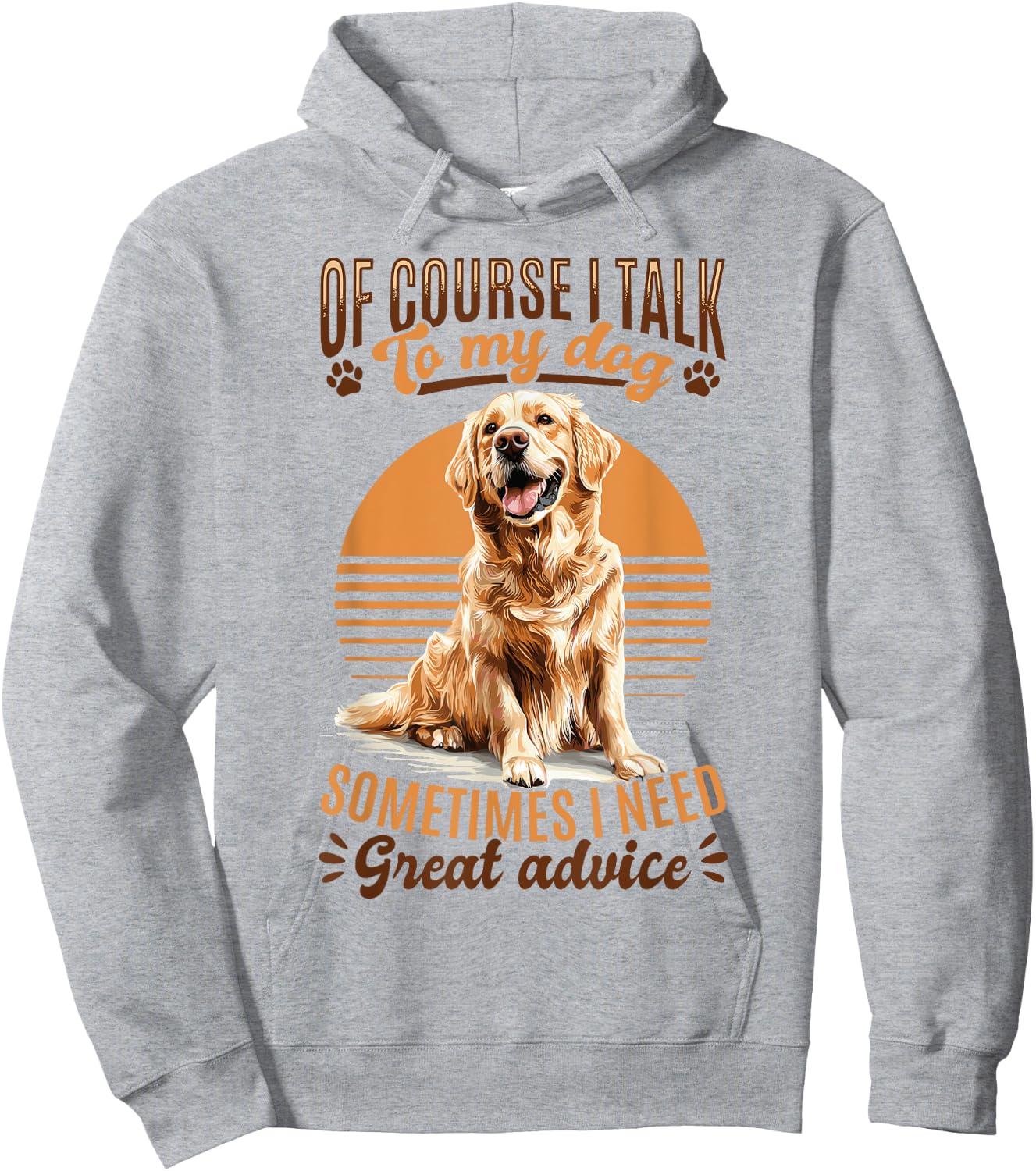 Golden Retriever Dog Breed Of course I talk to my dog Hoodie - Hoodie | Ash