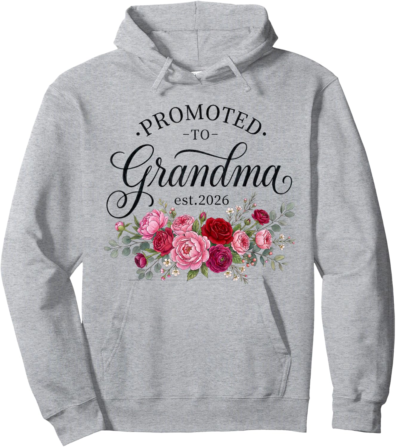 First Time Promoted to Grandma Est 2026 Floral Announcement Hoodie - Hoodie | Ash