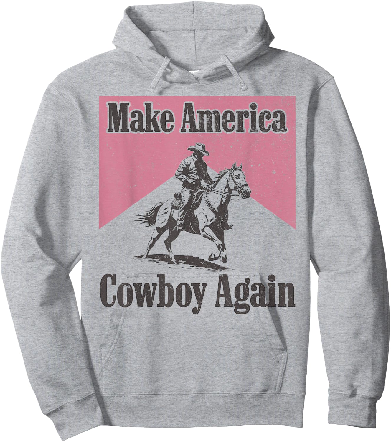 Makes America a Cowboy Again Western Life Country Cowgirls Hoodie - Hoodie | Ash
