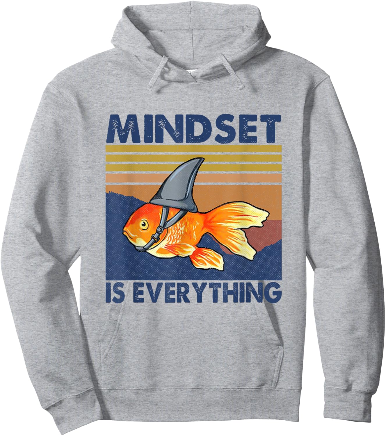 Everything Is Mindset Shark Fin Goldfish Vintage Hoodie - Hoodie | Ash