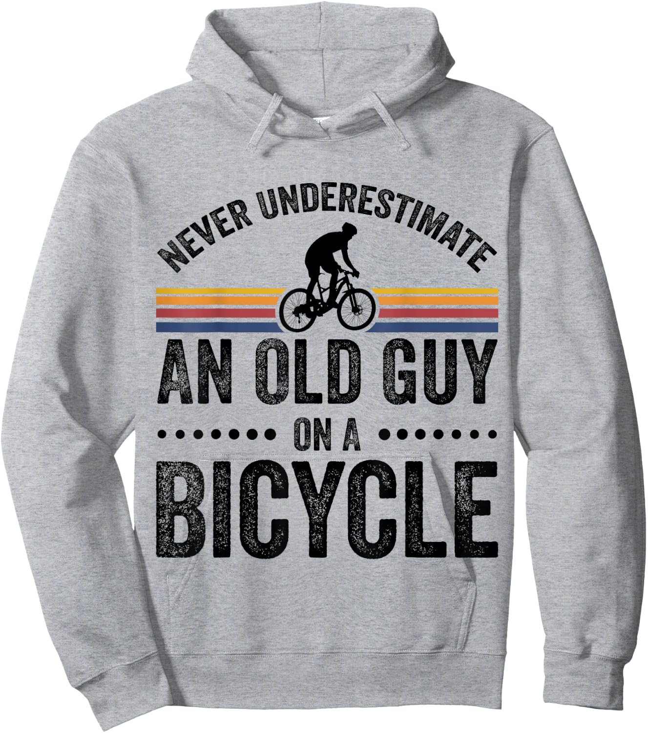 Never Underestimate An Old Guy On A Bicycle Funny Cycling Hoodie - Hoodie | Ash