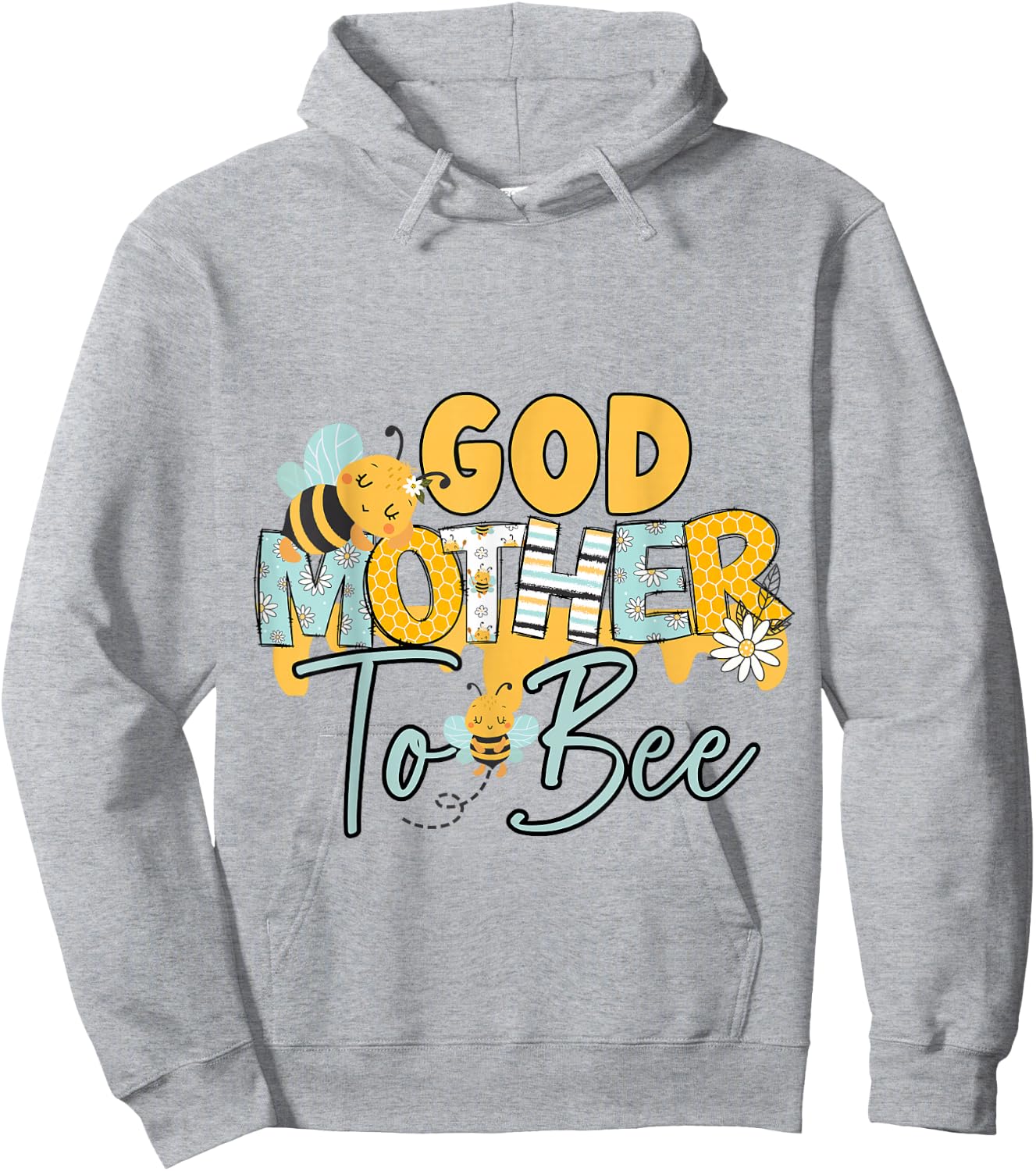 Baby Bee God Mother Bee Gender Reveal Baby Shower Hoodie - Hoodie | Ash